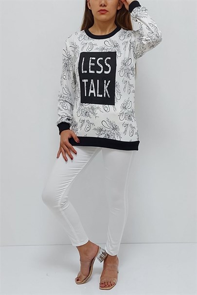 Less Talk Baskılı Desenli Sweatshirt Beyaz