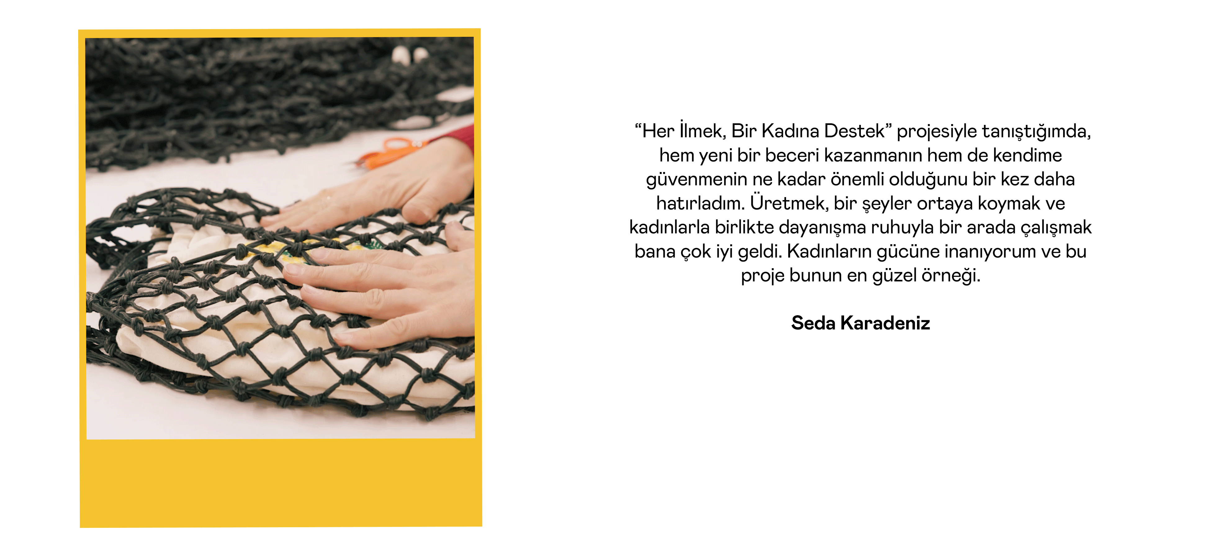 İyiliğe Bir İlmek Projesi