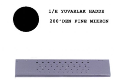 1/H Yuvarlak Hadde 200-Fine