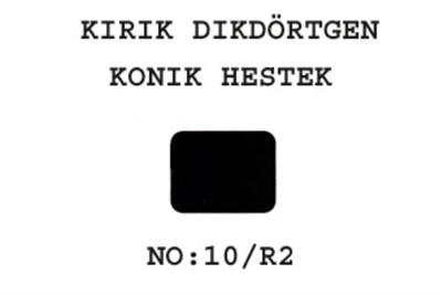 10/R2 Konik Heştek Kırık Dikdörtgen 6x4/16x14  17'