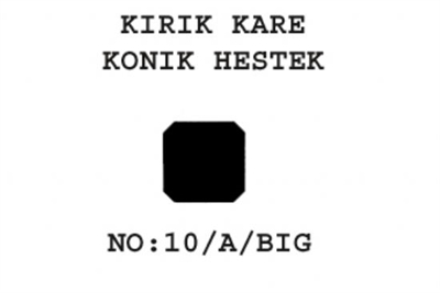 10/A/BİG Konik Heştek  Kırık Kare 210-140  17'