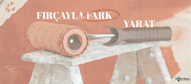 İzmir Fırça, dayanıklı ve kaliteli ekipmanlarıyla boyayı zahmetsiz, sonuçları kusursuz hale getirir!