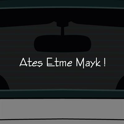 Ateş Etme Mayk Sticker Yazı Araba Motosiklet Cam Etiket Sticker 20cm