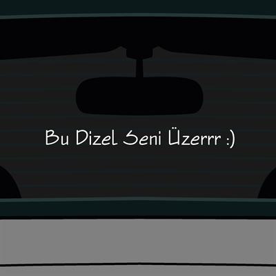 Bu Dizel Seni Üzerrr Sticker Yazı Araba Motosiklet Cam Etiket Sticker 20cm