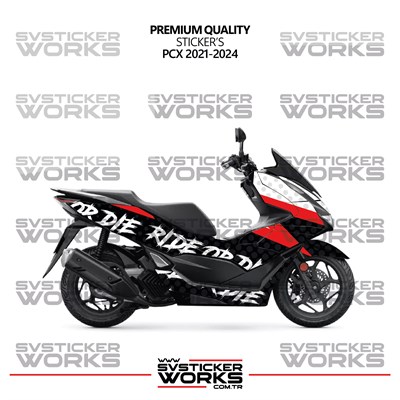 Honda PCX Kaplama Sticker Ride Or Die Design Motor Kaplama Modeli Hazır Kit 2021-2024 Uyumlu 