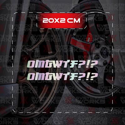 OMGWTF Yazılı JDM Sticker Araba Laptop Motosiklet Sticker Yapışkanlı Folyo