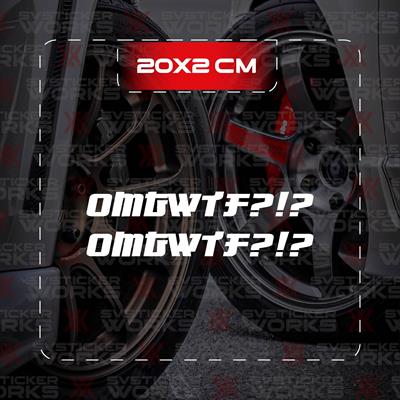 OMGWTF Yazılı JDM Sticker Araba Laptop Motosiklet Sticker Yapışkanlı Folyo