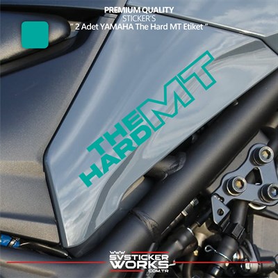 YAMAHA The Hard MT Sticker Yüksek Kalite Folyo 2 Adet Sticker Etiket