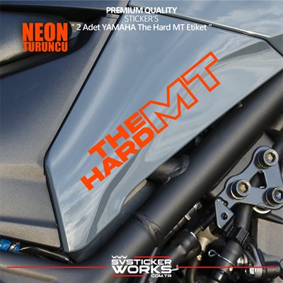 YAMAHA The Hard MT Sticker Yüksek Kalite Folyo 2 Adet Sticker Etiket