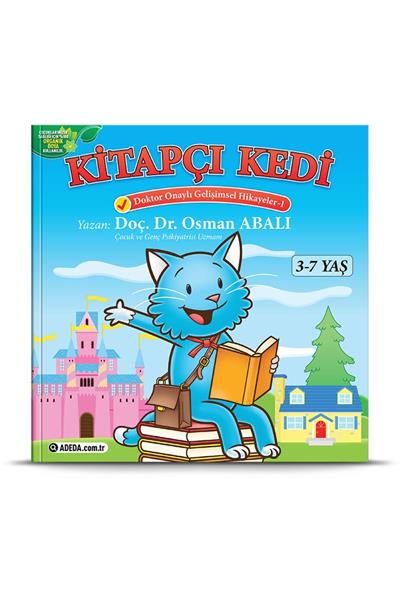 Kitapçı Kedi - Doktor Onaylı Gelişimsel Hikayeler Serisi 1