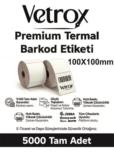 VETROX 1.KALİTE TERMAL BARKOD ETİKETİ 100X100 mm 5000 Adet-TAM ADET