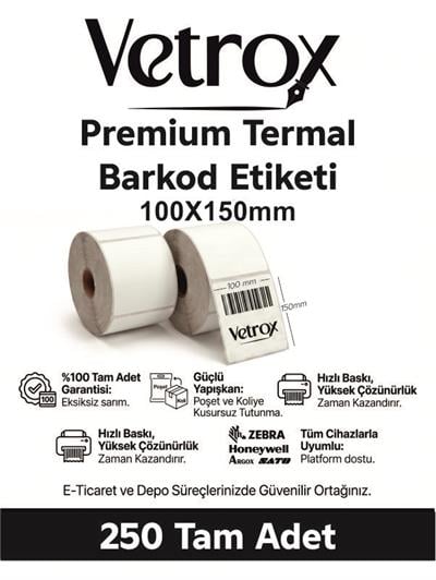 VETROX 1.KALİTE TERMAL BARKOD ETİKETİ 100X150 mm 250 Adet-TAM ADET