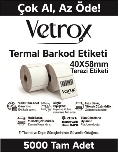 VETROX 1.KALİTE TERMAL BARKOD TERAZİ ETİKETİ 40x58mm 5000 Adet-TAM ADET