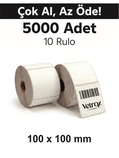 VETROX 1.KALİTE TERMAL BARKOD ETİKETİ 100X100 mm 5000 Adet-TAM ADET