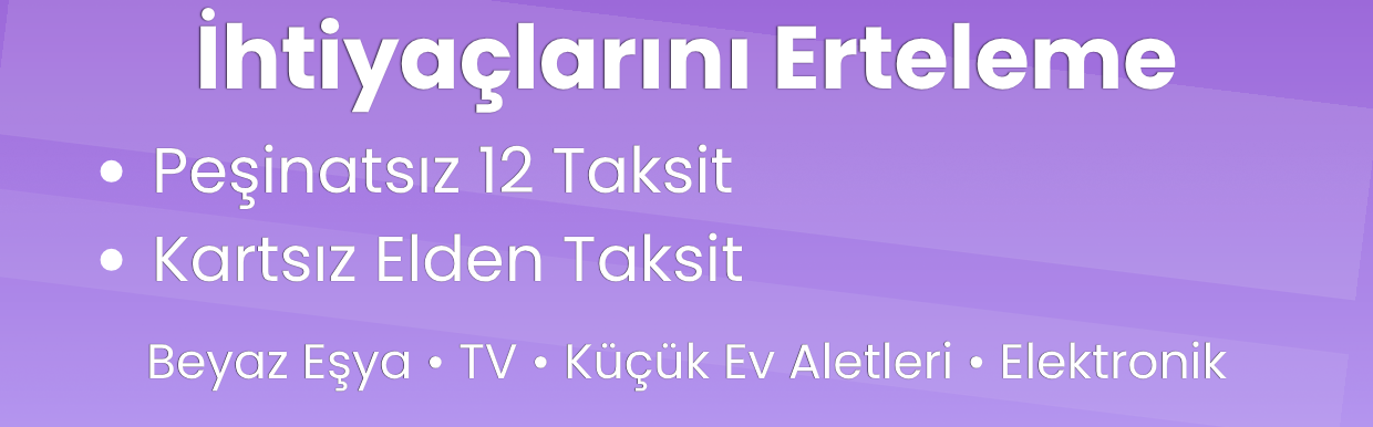 İhtiyaçlarını Erteleme – Peşinatsız 12 Taksit – Kartsız Elden Taksit | Habipler AVM