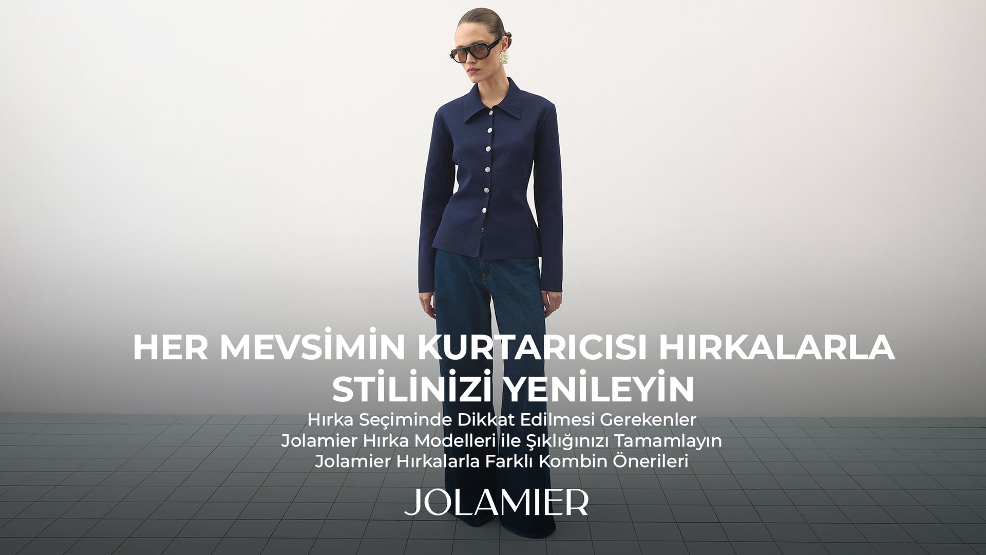 Her Mevsimin Kurtarıcısı Hırkalarla Stilinizi Yenileyin
