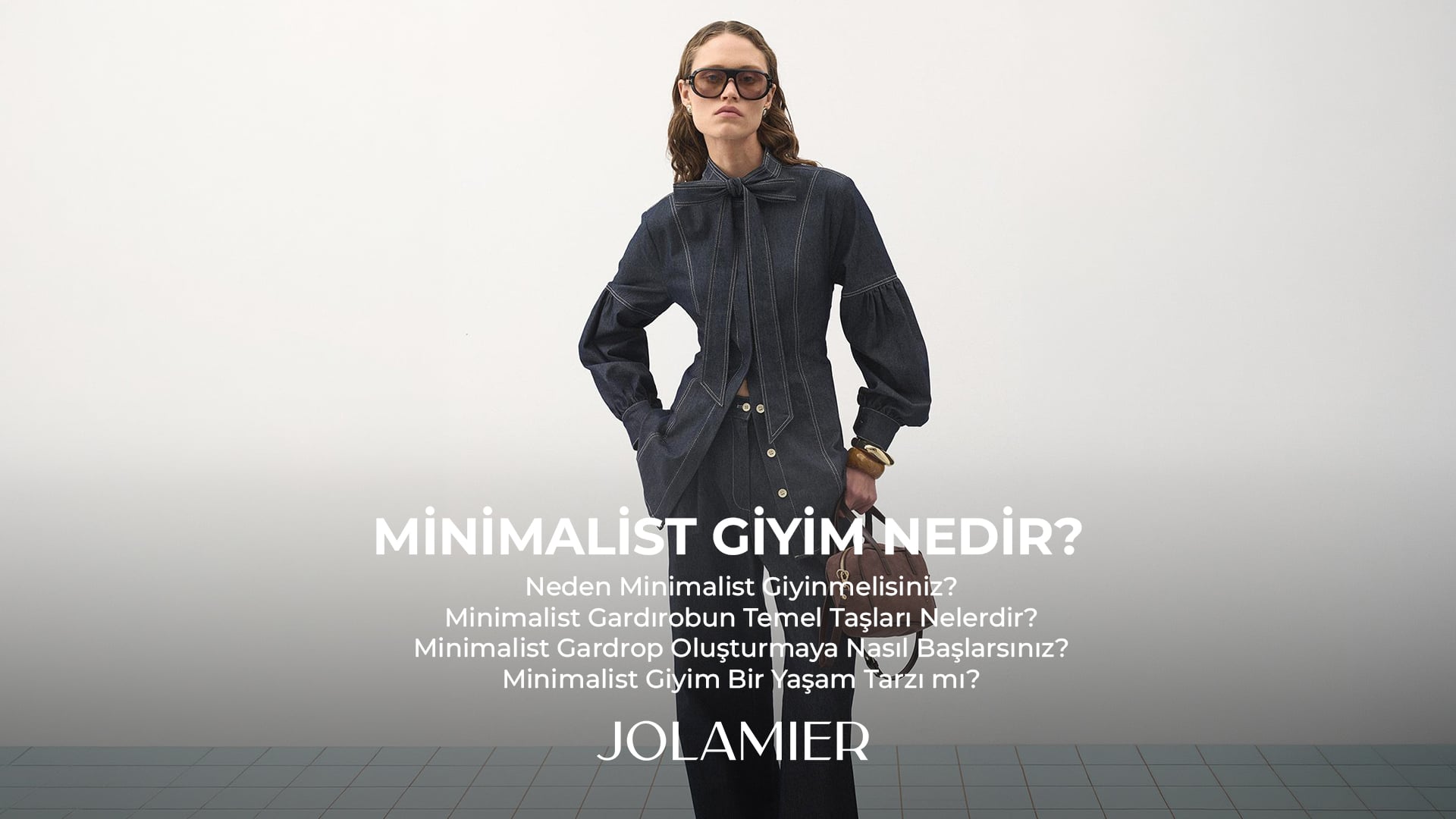 Minimalist Giyim Nedir?