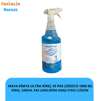 Maya Kimya Ultra Kireç ve Pas Sökücü - 1000 ml Kireç, Sabun ve Pas Lekelerine Karşı Etkili Çözüm
