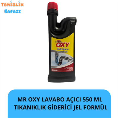 Mr. Oxy Lavabo Açıcı 550 ml – Tıkanıklık Giderici Jel Formül