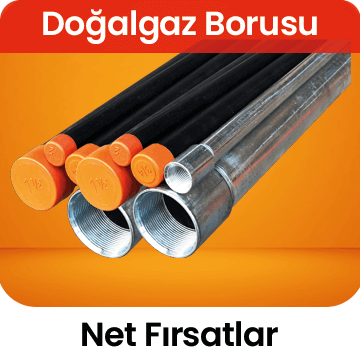 Doğalgaz borusu fırsatlarını kaçırma