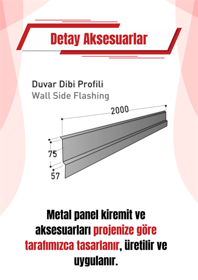 Duvar Dibi Profili | Starbond Metal Kiremit – Çatı Detay Aksesuarı