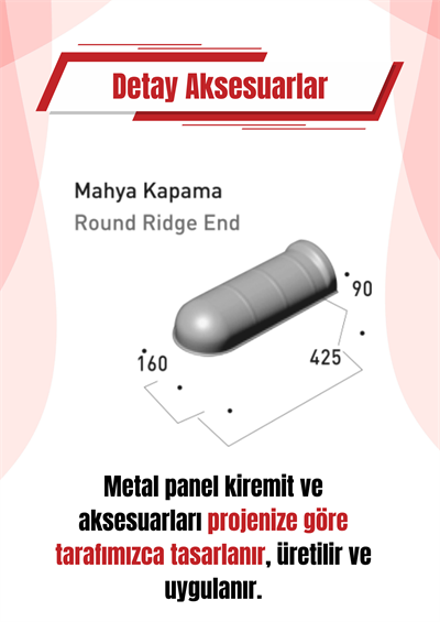 Mahya Kapama | Starbond Metal Kiremit – Çatı Detay Aksesuarı