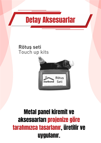 Rötuş Seti | Starbond Metal Kiremit – Çatı Detay Aksesuarı