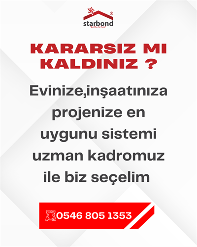 Ürün Seçiminde Emin Değilseniz, Bırakın Biz Yönlendirelim! [StarBondMetal]