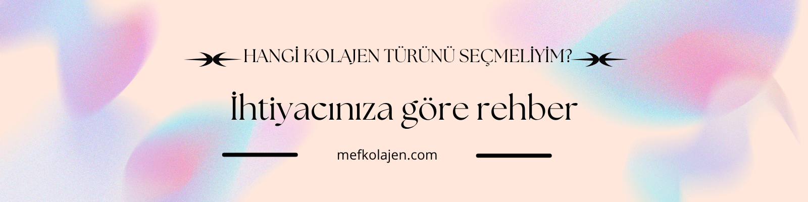 Hangi Kolajen Tipini Seçmeliyim? İhtiyacınıza Göre Rehber