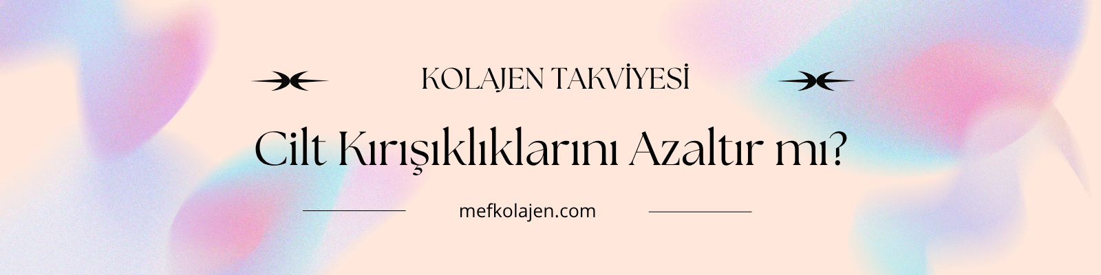 Kolajen Takviyesi Cilt Kırışıklıklarını Azaltır mı?