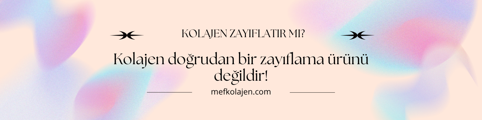 Kolajen Zayıflatır mı?