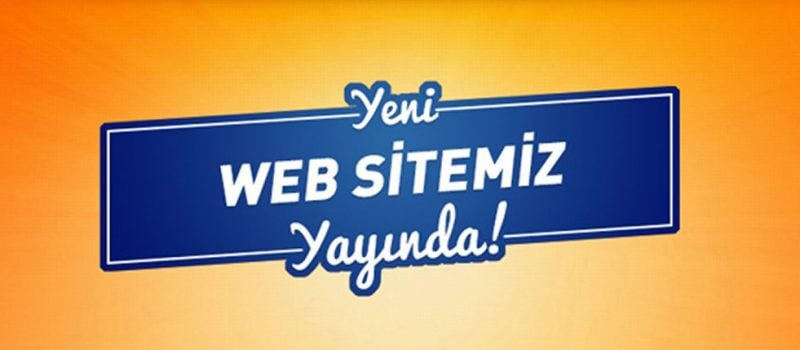 Yeni Web Sitemiz Yayında