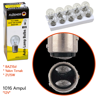 Flösher 12V 1016 Ampul Yakın Tırnak 21/5W BAZ15d FLS 5329 (10 lu)