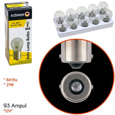 Flösher 12V 93 Ampul 21W BA15s FLS 6671 (10 lu)