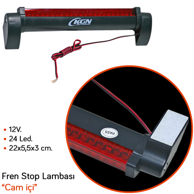 KGN Fren Stop Lambası Cam İçi 12V 24 Led 0801004