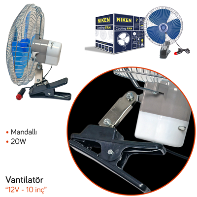 Niken Araç Vantilatörü 12V 10 inç 20W Mandallı