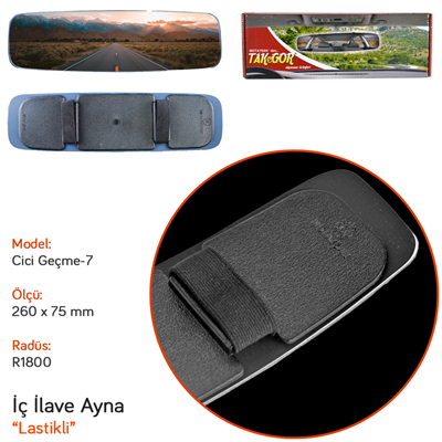 TakGör İç Dikiz Ayna Cici Geçme-7 R1800 Lastikli 260x75 mm 539.020