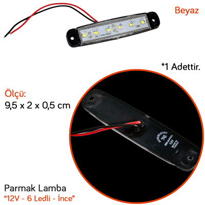 TAS 12V Parmak Lamba 6 Ledli Beyaz 9,5x2 cm İnce TAS.004B-12 (10 lu)