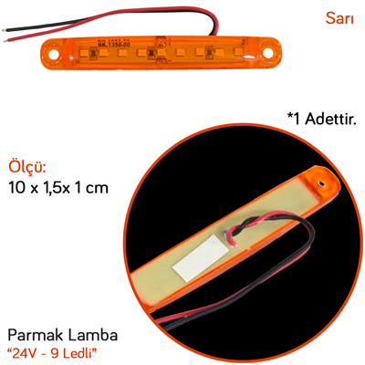 TAS 24V Parmak Lamba 9 Ledli Sarı 10x1,5 cm TAS.005S-24 (10 lu)