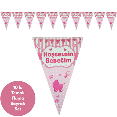 Hoş geldin Bebeğim Pembe Temalı Flama Bayrak Set Süs