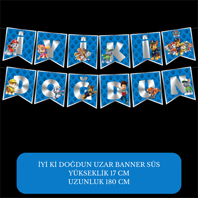 İyi ki Doğdun Paw Patrol Temalı Uzar Süs Banner – 180 cm