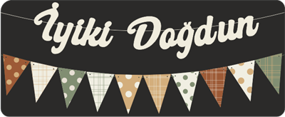 Vanilya İyi ki Doğdun Kaligrafi Banner ve Desenli Flama Set