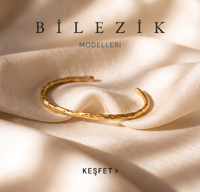 Bilezik modelleri