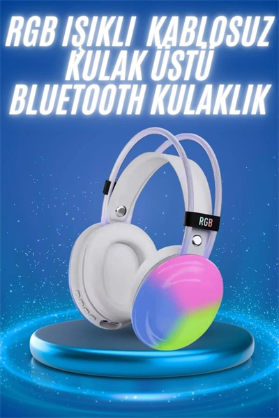 RGB Işıklı Yüksek Ses Kaliteli Kablosuz Kulak Üstü Bluetooth Kulaklık