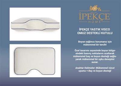 İpekçe Visco Omuz Destekli Yastık 40x60+14 cm - Ergonomik Boyun Destekli Ortopedik Visco Yastık