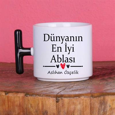Dünyanın En İyi Ablası Tasarımlı İsimli T Kupa Bardak