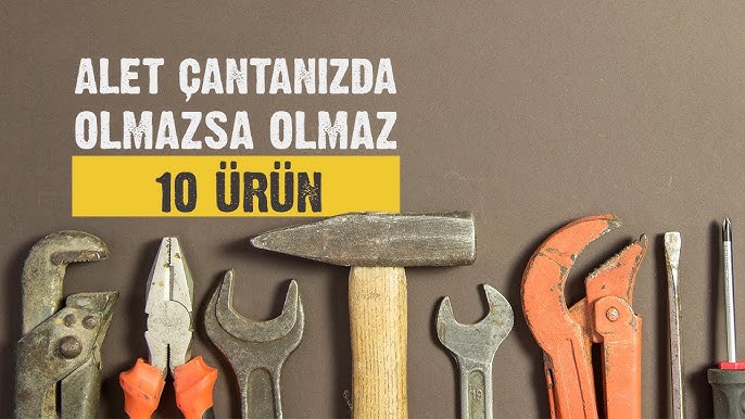 Hırdavat Çantasında Olması Gereken 10 Temel Malzeme