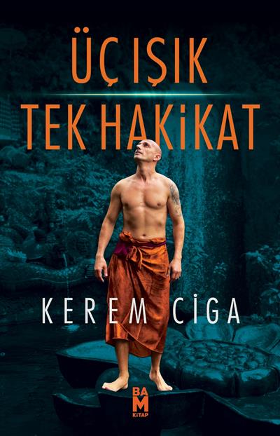 Üç Işık Tek Hakikat