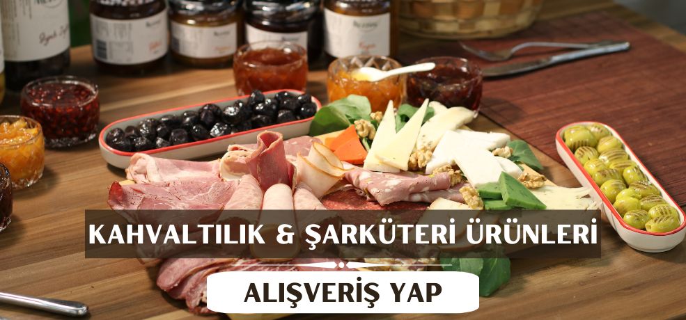 Kahvaltılıklar & Şarküteri Ürünleri
