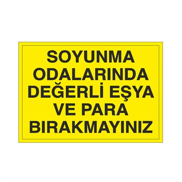 Soyunma Odalarında Eşya Bırakmayınız